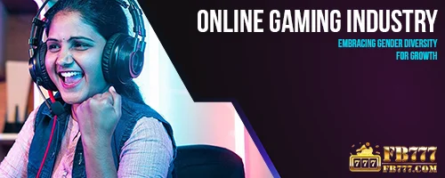 Online Gaming Industry: Embracing Gender Diversity for Growth